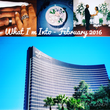 What I'm Into. January 2016.PNG