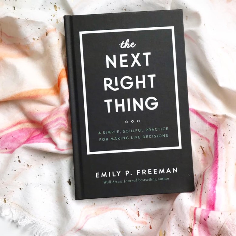 The Next Right Thing